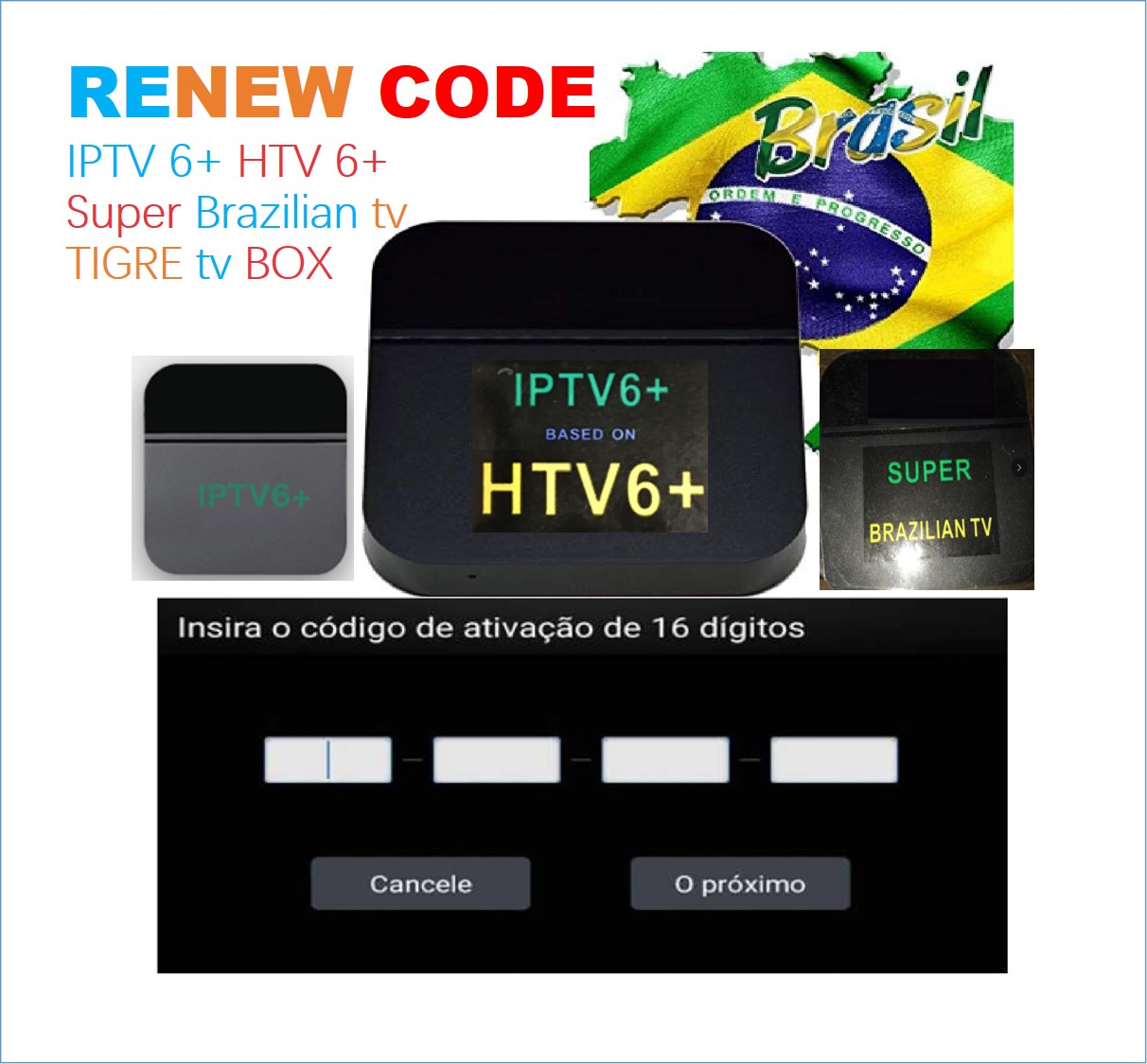 Codigo for Htv 6+ Super BRAZILIAN TV Tigre iptv 6+ renew code Activation code